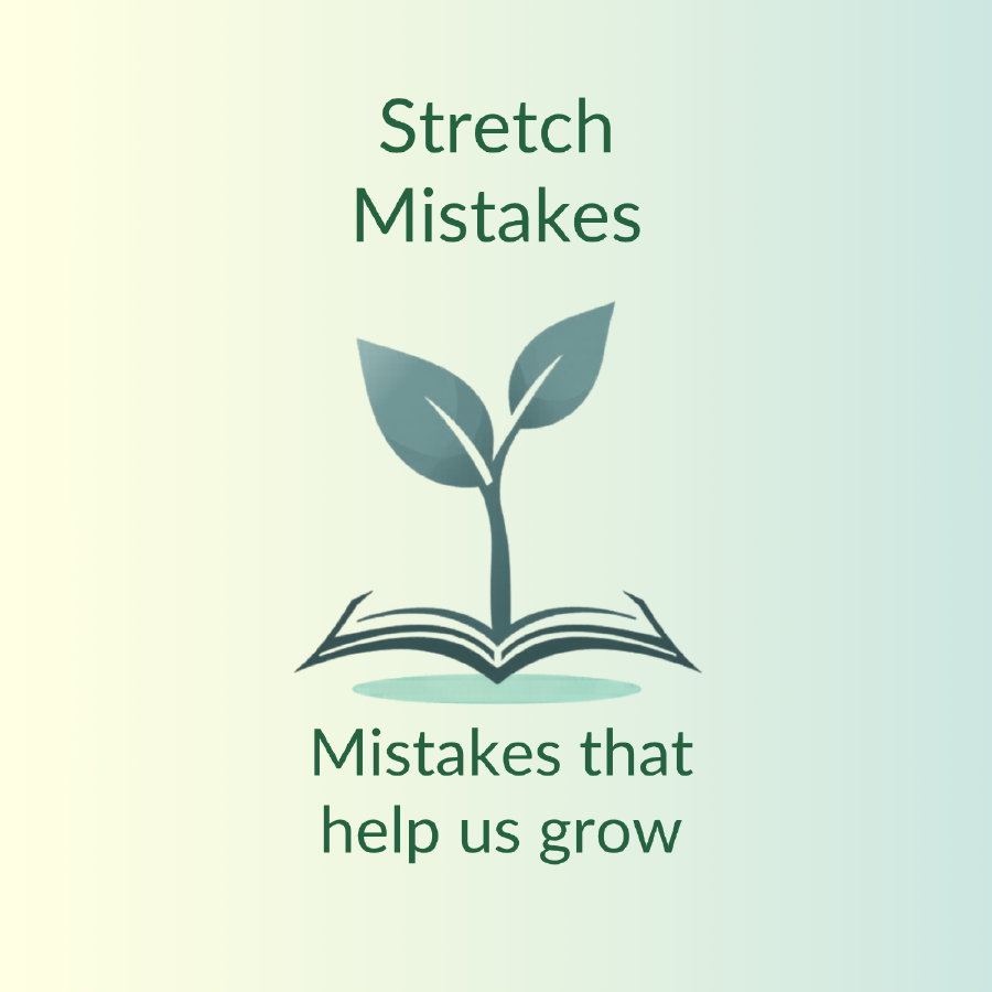 Mistakes that help us grow